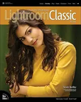 Az Adobe Photoshop Lightroom Classic könyv - The Adobe Photoshop Lightroom Classic Book