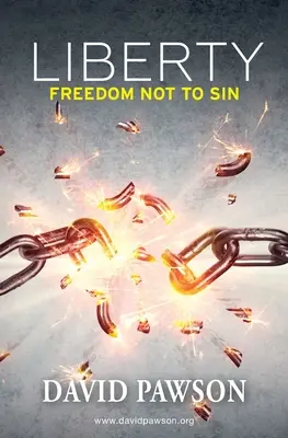 A szabadság: Szabadság arra, hogy ne vétkezzünk - Liberty: Freedom not to sin