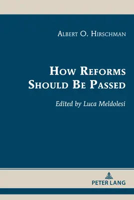 Hogyan kell a reformokat elfogadni - How Reforms Should Be Passed