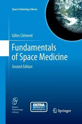 Az űrgyógyászat alapjai - Fundamentals of Space Medicine