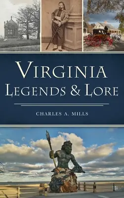 Virginia legendái és történetei - Virginia Legends & Lore