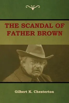 Barna atya botránya - The Scandal of Father Brown