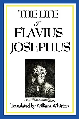 Flavius Josephus élete - The Life of Flavius Josephus