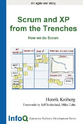 Scrum és XP a lövészárokból - Scrum and XP from the Trenches