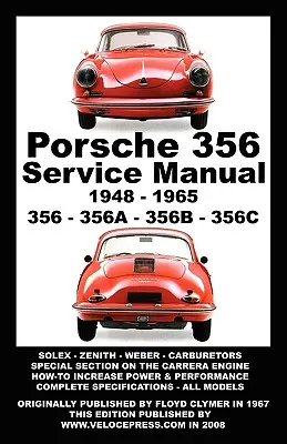 Porsche 356 Tulajdonosok műhelykönyve 1948-1965 - Porsche 356 Owners Workshop Manual 1948-1965