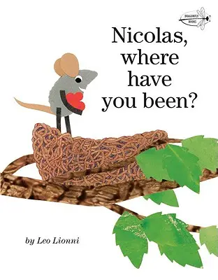 Nicolas, hol voltál? - Nicolas, Where Have You Been?