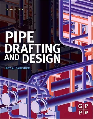 Csőtervezés és -tervezés - Pipe Drafting and Design