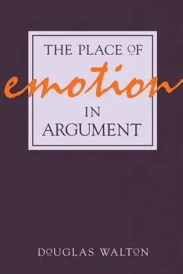 Az érzelem helye az érvelésben - The Place of Emotion in Argument