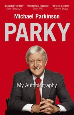 Parky - Önéletrajzom - Parky - My Autobiography