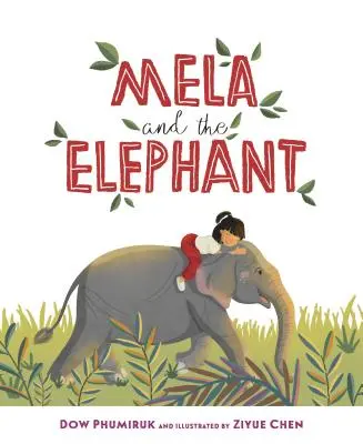A Mela és az elefánt - Mela and the Elephant