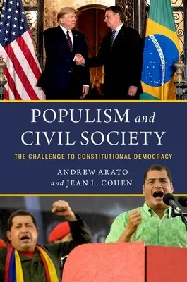 Populizmus és civil társadalom: Az alkotmányos demokrácia kihívása - Populism and Civil Society: The Challenge to Constitutional Democracy