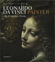 Leonardo da Vinci, a festő - Teljes művek - Leonardo da Vinci, Painter - The Complete Works