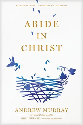 Maradjatok Krisztusban - Abide in Christ