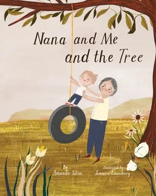 Nana és én és a fa - Nana and Me and the Tree