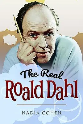 Az igazi Roald Dahl - The Real Roald Dahl