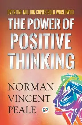 A pozitív gondolkodás ereje - The Power of Positive Thinking