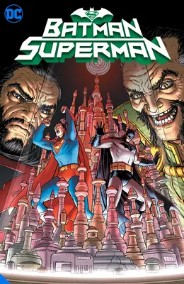 Batman/Superman Vol. 2: A világ leghalálosabbjai - Batman/Superman Vol. 2: World's Deadliest