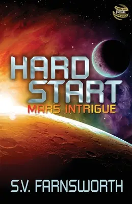 Nehéz kezdet: Mars Intrika - Hard Start: Mars Intrigue