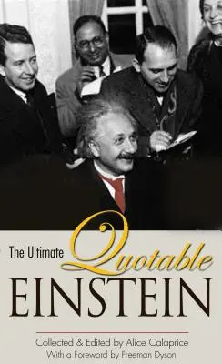 A végső idézhető Einstein - The Ultimate Quotable Einstein