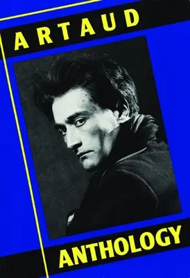 Artaud-antológia - Artaud Anthology