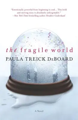 A törékeny világ - The Fragile World