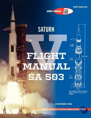 Saturn V repülési kézikönyv Sa 503 - Saturn V Flight Manual Sa 503