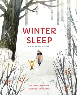 Téli álom: A Hibernation Story: A Hibernation Story - Winter Sleep: A Hibernation Story