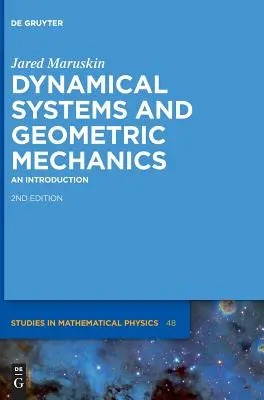 Dinamikus rendszerek és geometriai mechanika: Bevezetés - Dynamical Systems and Geometric Mechanics: An Introduction