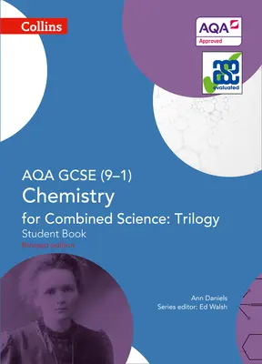 Collins GCSE Science - Aqa GCSE (9-1) Chemistry for Combined Science: Triology: Diákkönyv - Collins GCSE Science - Aqa GCSE (9-1) Chemistry for Combined Science: Triology: Student Book
