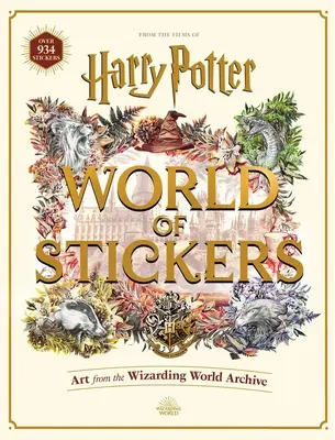 Harry Potter matricák világa: Művészet a varázsvilág archívumából - Harry Potter World of Stickers: Art from the Wizarding World Archive