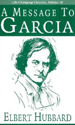 Üzenet Garciának - A Message to Garcia