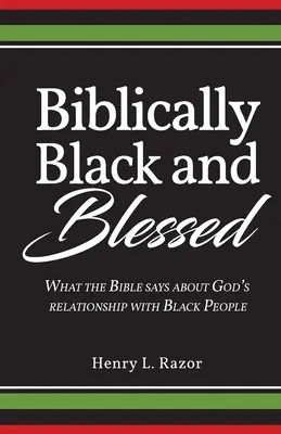 Biblikusan fekete és áldott - Biblically Black & Blessed