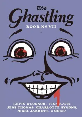 A Ghastling: Hetedik könyv - The Ghastling: Book Seven
