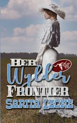 Az ő Wylder-határa - Her Wylder Frontier