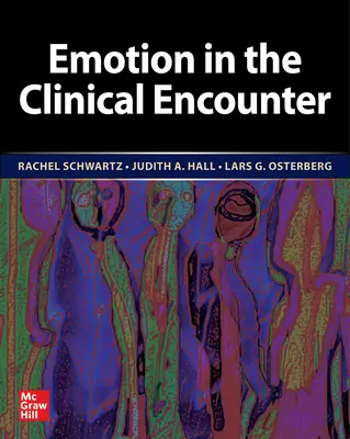 Érzelmek a klinikai találkozásban - Emotion in the Clinical Encounter