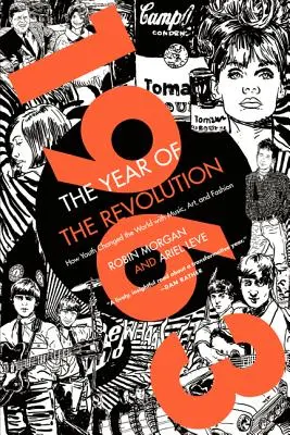 1963: A forradalom éve - 1963: The Year of the Revolution