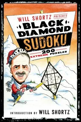 Will Shortz bemutatja a Black Diamond Sudoku: 200 extrém rejtvényt - Will Shortz Presents Black Diamond Sudoku: 200 Extreme Puzzles