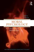 Erkölcsi pszichológia - Kortárs bevezetés - Moral Psychology - A Contemporary Introduction