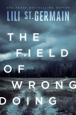 A helytelen cselekedetek mezeje - The Field of Wrongdoing