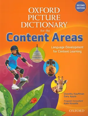 Oxford Picture Dictionary for the Content Areas English Dictionary Angol szótár - Oxford Picture Dictionary for the Content Areas English Dictionary