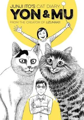 Junji Ito macskanaplója: Yon & Mu - Junji Ito's Cat Diary: Yon & Mu