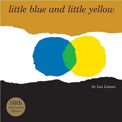 Kis kék és kis sárga - Little Blue and Little Yellow