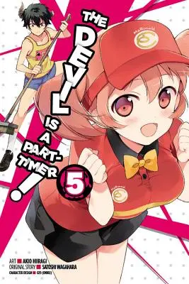 The Devil Is a Part-Timer!, 5. kötet (Manga) - The Devil Is a Part-Timer!, Vol. 5 (Manga)