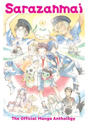 Sarazanmai: A hivatalos mangaantológia - Sarazanmai: The Official Manga Anthology