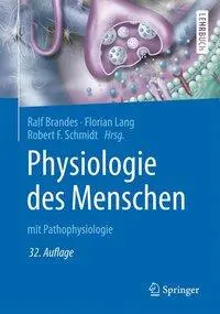 Physiologie Des Menschen: Mit Pathophysiologie