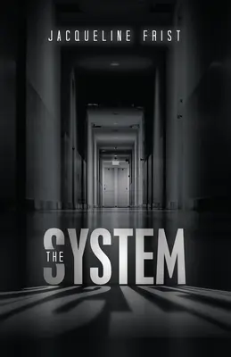 A rendszer - The System