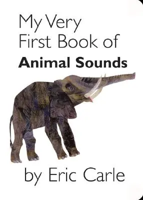 Az én nagyon első állathangok könyvem - My Very First Book of Animal Sounds