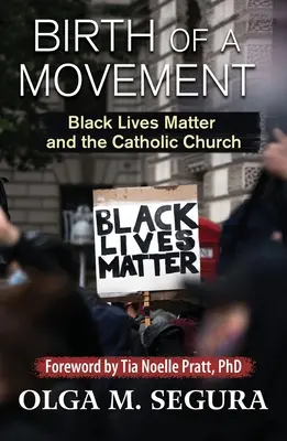 Egy mozgalom születése: Black Lives Matter és a katolikus egyház - Birth of a Movement: Black Lives Matter and the Catholic Church