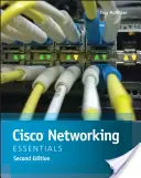 Cisco Networking Essentials (Cisco hálózati alapismeretek) - Cisco Networking Essentials