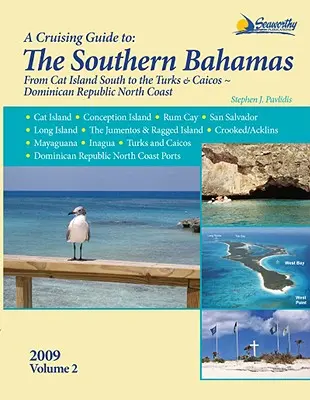 A Cruising Guide to the Southern Bahamas (Útikalauz a Bahamák déli részéhez) - A Cruising Guide to the Southern Bahamas